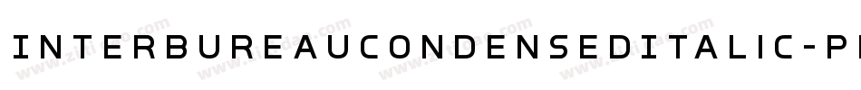 InterBureauCondensedItalic-pd8v字体转换 InterBureauCondensedItalic-pd8v字体转换