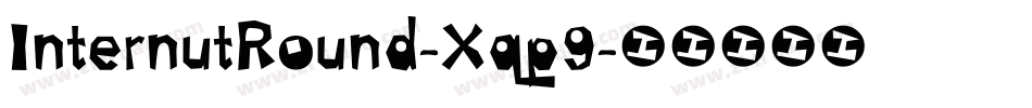 InternutRound-Xqp9字体转换 InternutRound-Xqp9字体转换