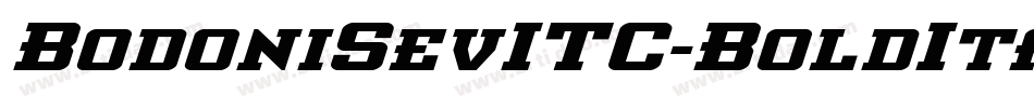 BodoniSevITC-BoldItal字体转换