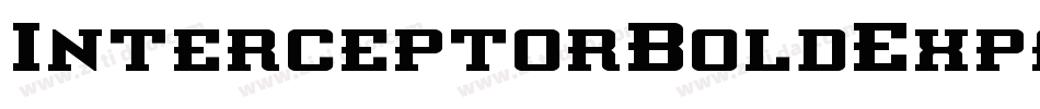 InterceptorBoldExpandedItal-G9Pg字体转换 InterceptorBoldExpandedItal-G9Pg字体转换