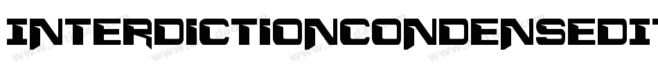 InterdictionCondensedItalic-YDov字体转换