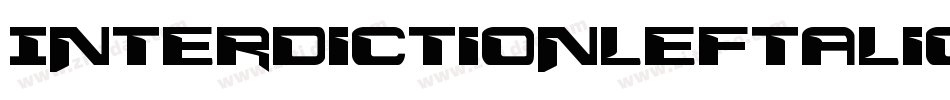 InterdictionLeftalic-2xeK字体转换 InterdictionLeftalic-2xeK字体转换