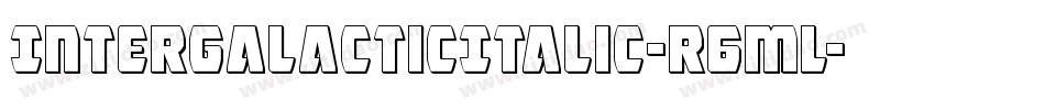 IntergalacticItalic-r6ML字体转换