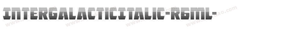 IntergalacticItalic-r6ML字体转换