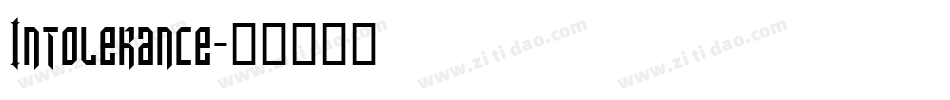 Intolerance字体转换