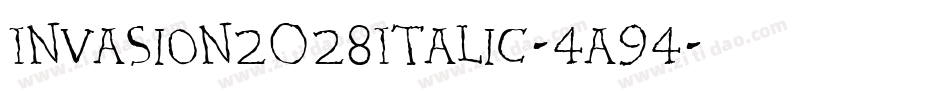 Invasion2028Italic-4a94字体转换