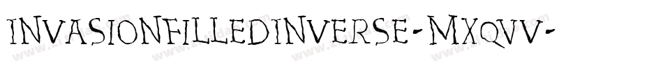 InvasionFilledInverse-Mxqv字体转换