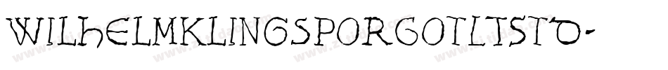 WilhelmKlingsporGotLTStd字体转换