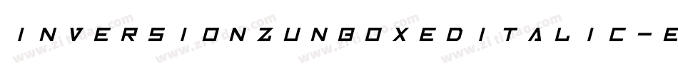 InversionzUnboxedItalic-evOg字体转换 InversionzUnboxedItalic-evOg字体转换