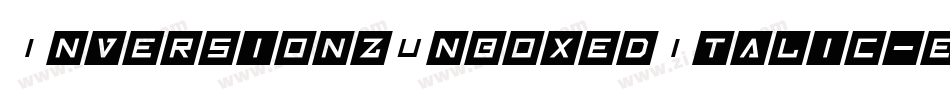 InversionzUnboxedItalic-evOg字体转换 InversionzUnboxedItalic-evOg字体转换