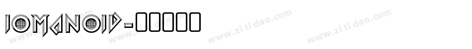 iomanoid字体转换