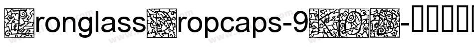 IronglassDropcaps-9KOB字体转换