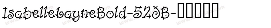 IsabelleLayneBold-52JB字体转换
