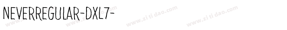 NeverRegular-dxL7字体转换