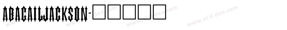 AbagailJackson字体转换