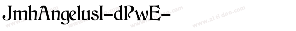 JmhAngelusI-dPwE字体转换