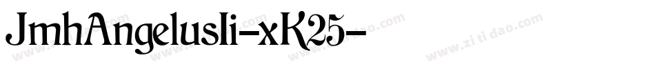 JmhAngelusIi-xK25字体转换