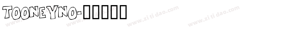 TOONEYNO字体转换