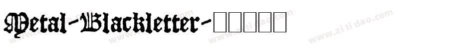Metal-Blackletter字体转换