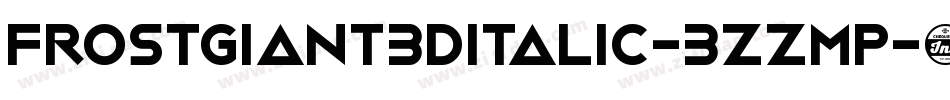 FrostGiant3DItalic-3zzMp字体转换