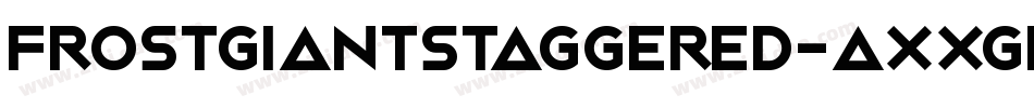 FrostGiantStaggered-axxgK字体转换