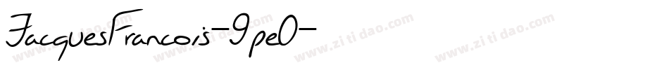 JacquesFrancois-9pe0字体转换