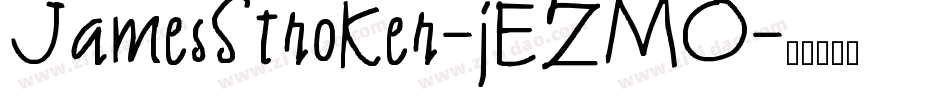 JamesStroker-jEZMO字体转换