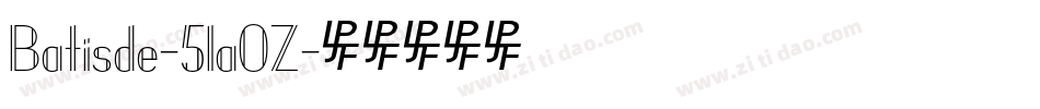 Batisde-51aOZ字体转换