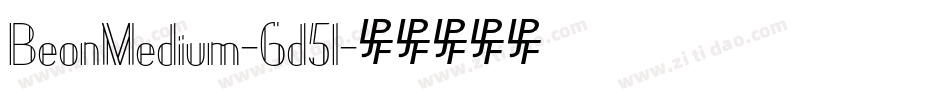BeonMedium-6d51字体转换