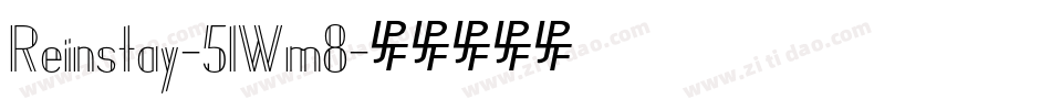 Reinstay-51Wm8字体转换