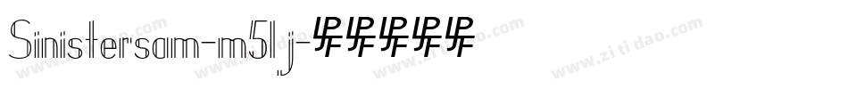 Sinistersam-m51j字体转换