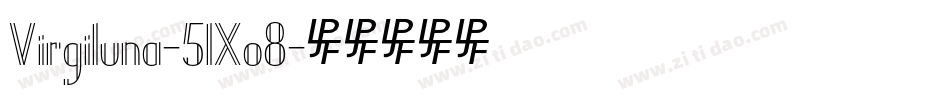 Virgiluna-51Xo8字体转换