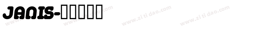 JANIS字体转换