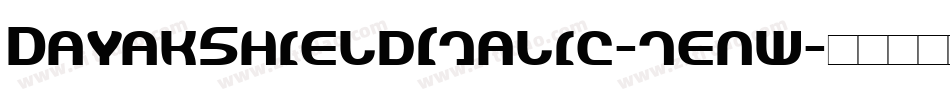 DayakShieldItalic-7enw字体转换