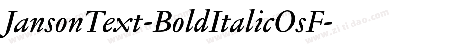 JansonText-BoldItalicOsF字体转换