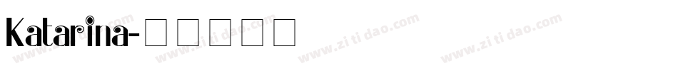 Katarina字体转换