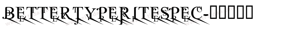 BetterTypeRiteSpec字体转换