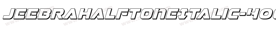 JeebraHalftoneItalic-4OAW字体转换