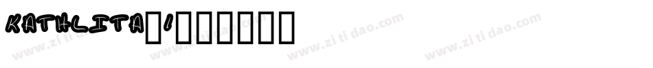 Kathlita-1字体转换
