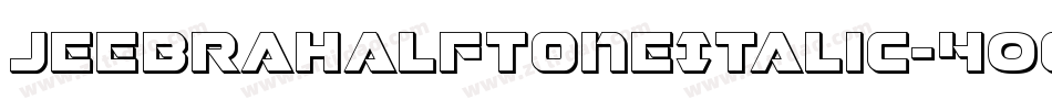 JeebraHalftoneItalic-4OAW字体转换