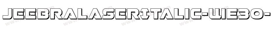 JeebraLaserItalic-WE3O字体转换