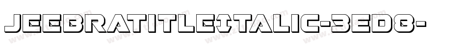 JeebraTitleItalic-3ED8字体转换