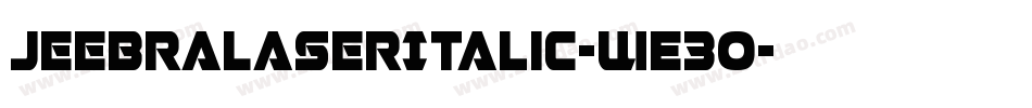 JeebraLaserItalic-WE3O字体转换