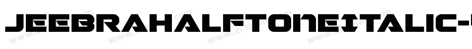 JeebraHalftoneItalic-4OAW字体转换
