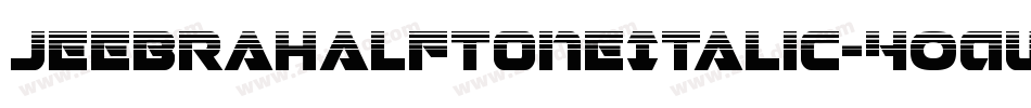 JeebraHalftoneItalic-4OAW字体转换