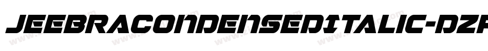 JeebraCondensedItalic-dzRx字体转换