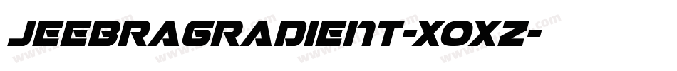 JeebraGradient-XOxZ字体转换