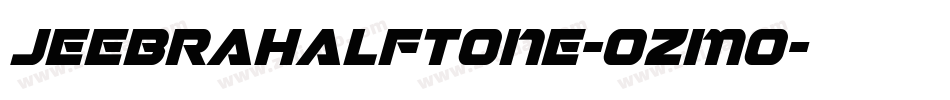 JeebraHalftone-ozmo字体转换