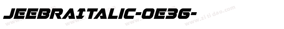 JeebraItalic-0e3G字体转换