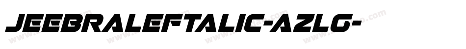 JeebraLeftalic-azlg字体转换